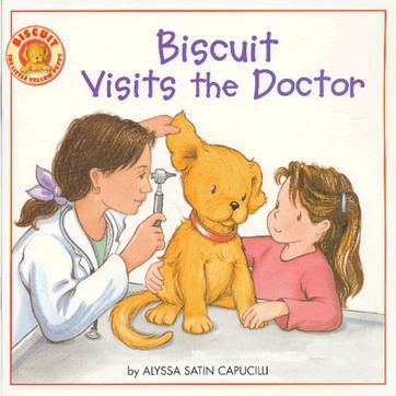 Biscuit Visits the Doctor