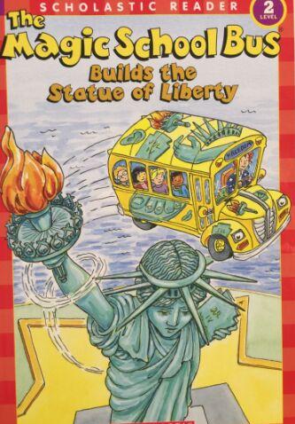 The Magic School Bus: Builds the Statue of Liberty