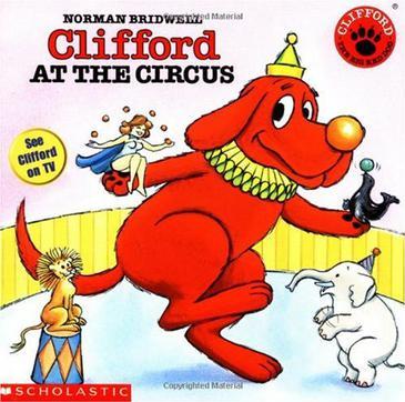 Clifford AT THE CIRCUS