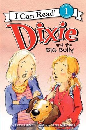 Dixie and the Big Bully