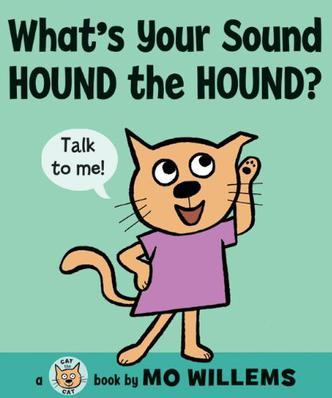 What's Your Sound, Hound the Hound?