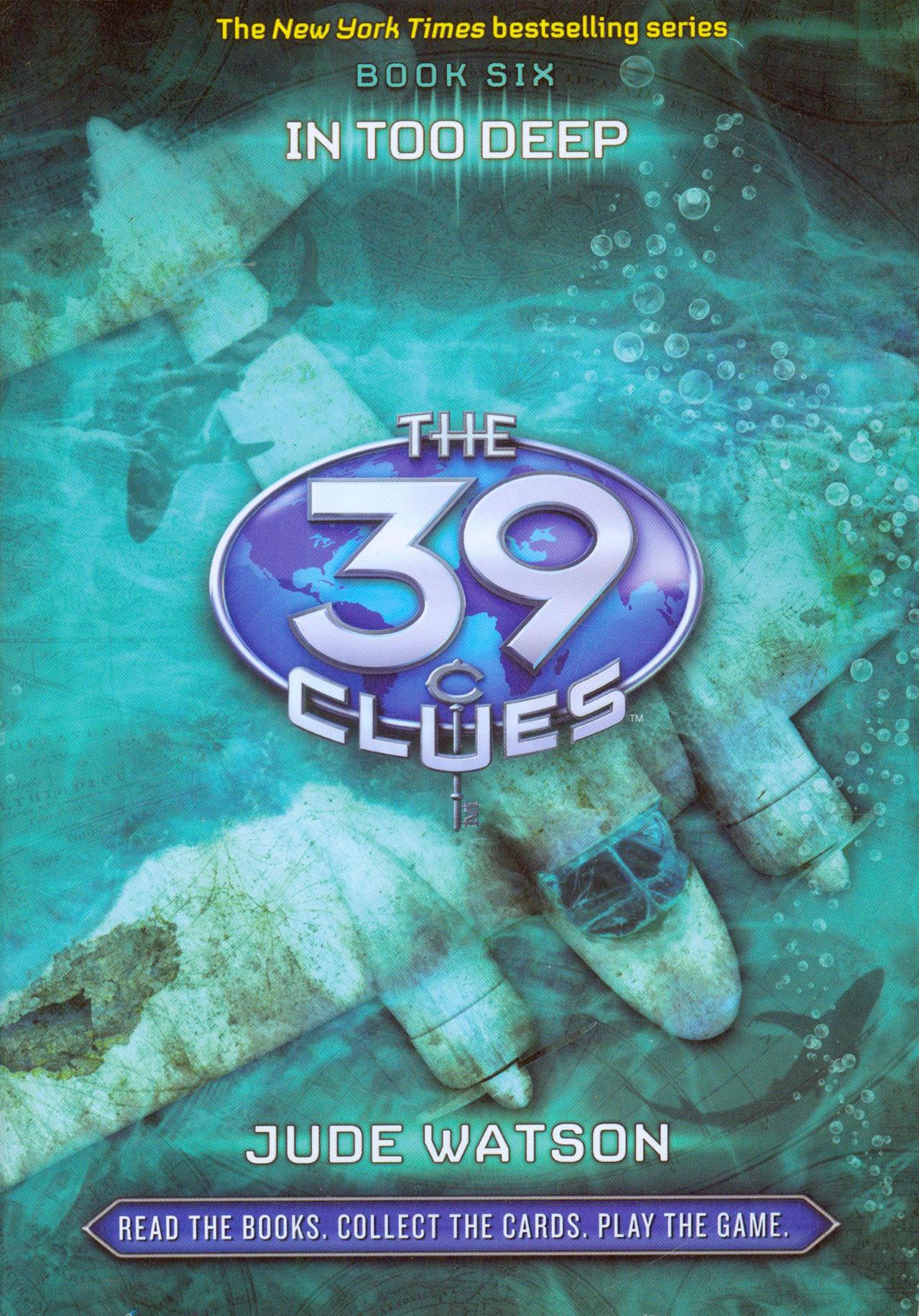 The 39 Clues #06: In too Deep