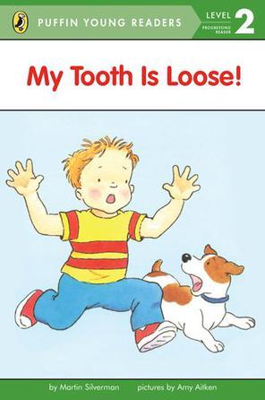 My Tooth Is Loose!