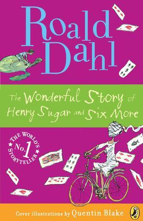 The Wonderful Story of Henry Sugar, and Six More