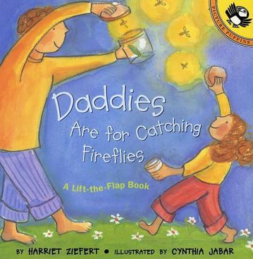 Daddies Are for Catching Fireflies