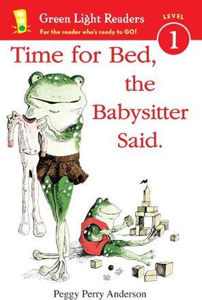 Time for Bed, the Babysitter Said