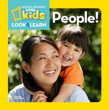 National Geographic Little Kids Look and Learn: People