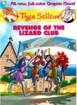 Thea Stilton Graphic Novel # 2: Revenge of the Lizard Club