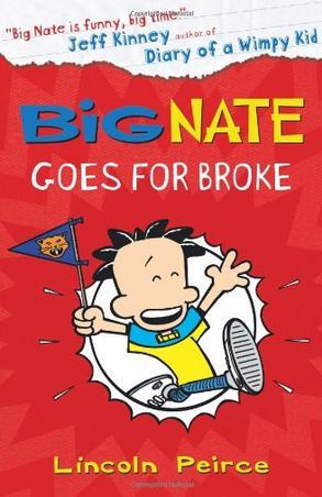 Big Nate Goes for Broke