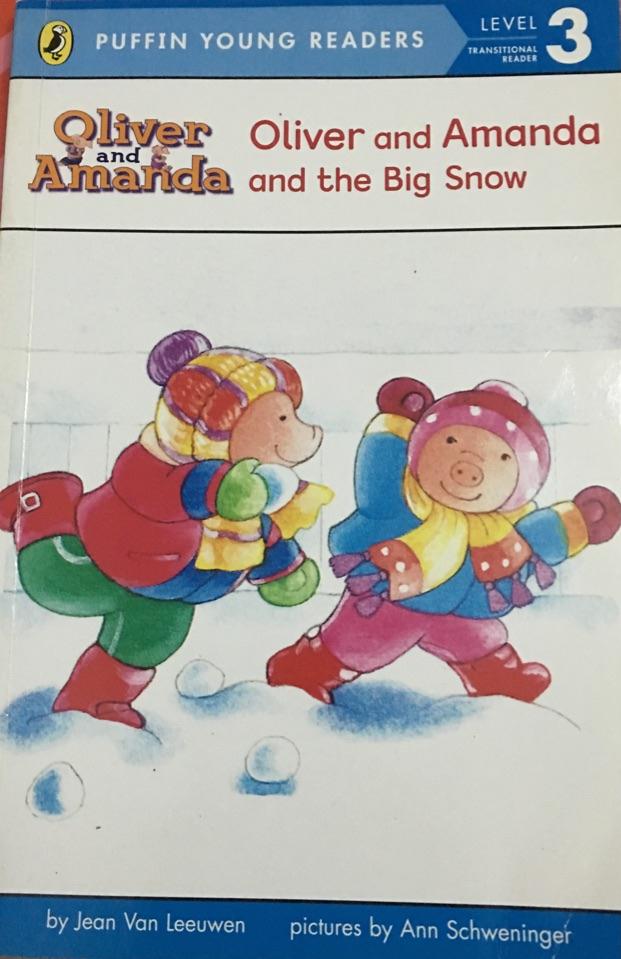 Oliver and Amanda and the Big Snow