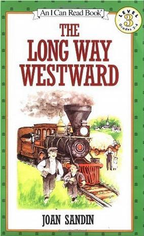 The Long Way Westward (I Can Read Book 3)