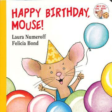 Happy Birthday, Mouse!