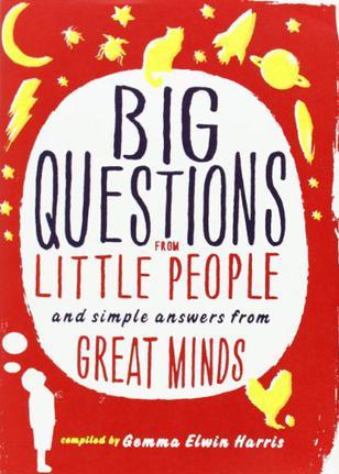 Big Questions from Little People