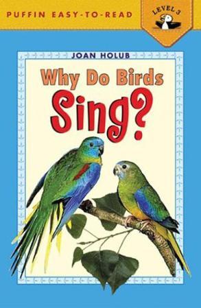 Why Do Birds Sing?