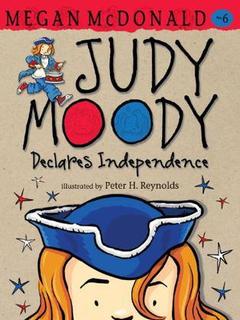 Judy Moody#6:Judy Moody Declares Independence