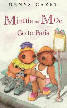 Minnie and Moo Go to Paris