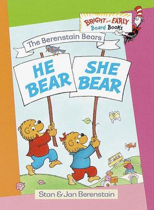 The Berenstain Bears He Bear She Bear