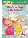 WHO'S IN LOVE WITH ARTHUR?