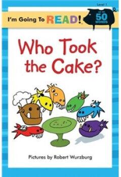 I'm Going to Read? (Level 1): Who Took the Cake?