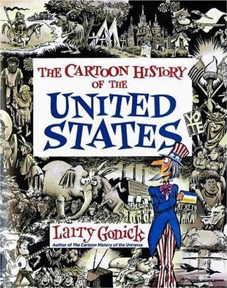 The Cartoon Guide to United States History