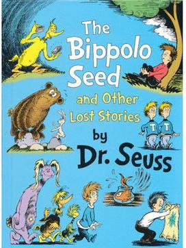 The Bippolo Seed and Other Lost Stories