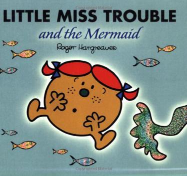 Little Miss Trouble and the Mermaid