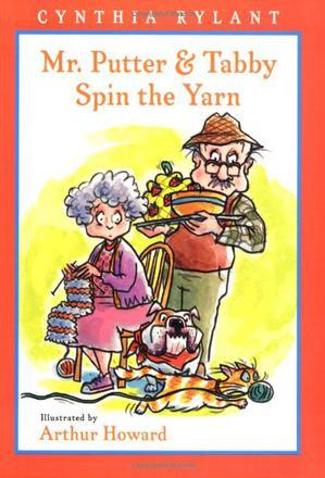 Mr. Putter & Tabby Spin the Yarn