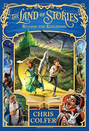 The land of stories #4: Beyond the kingdoms