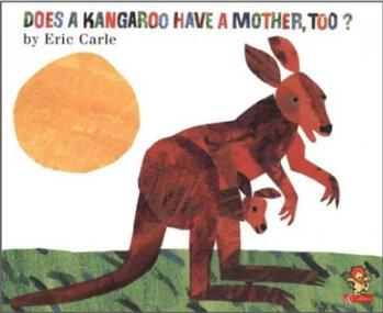 Does a Kangaroo Have a Mother, Too?