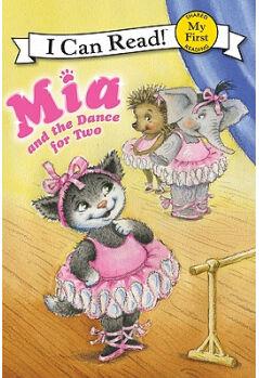 Mia and the Dance for Two (My First I Can Read)