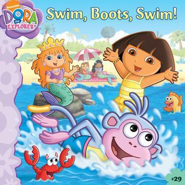 Swim, Boots, Swim! (Dora the Explorer)