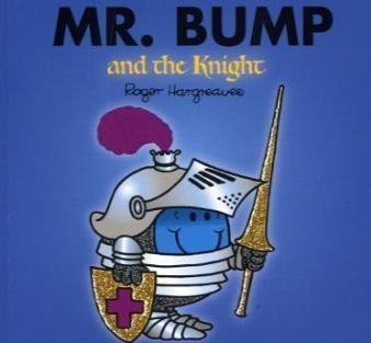 Mr. Bump and the Knight