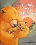 我愛你, 媽媽/I Love You Mommy