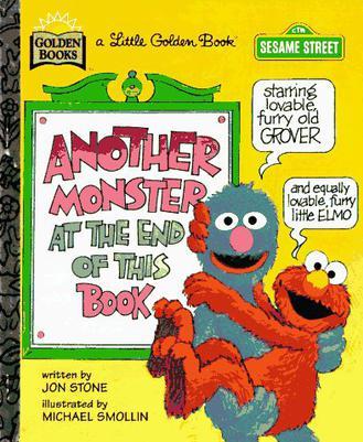 Another Monster at the End of This Book (Sesame Street Ser.)