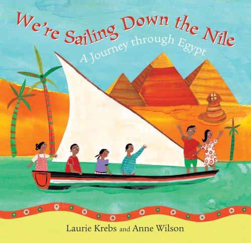 We're Sailing Down the Nile: A Journey Through Egypt (Barefoot)