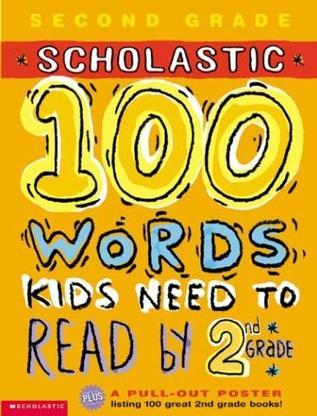 100 Words Kids Need to Read by 2nd Grade Workbook