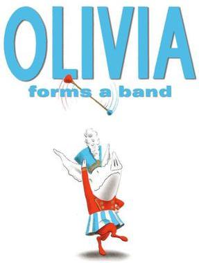 Olivia Forms a Band