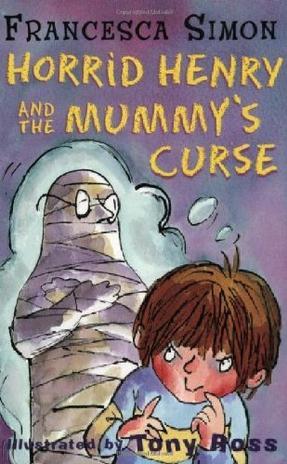 Horrid Henry and Mummy's Curse#7