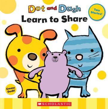 Dot and Dash Learn to Share