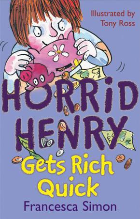 Horrid Henry Gets Rich Quick#5