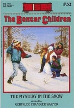 The Boxcar Children #32: The Mystery in the Snow