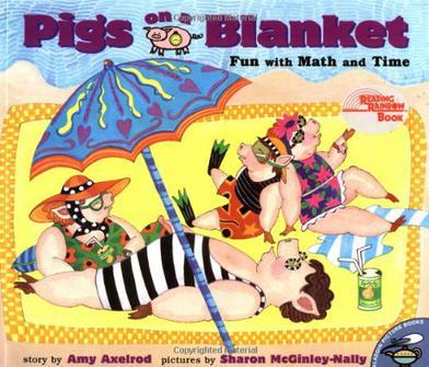 Pigs On A Blanket: Fun with Math and Time