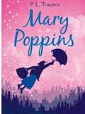 Mary Poppins. Written by P.L. Travers (Essential Modern Classics)