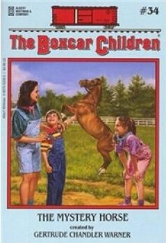 The Boxcar Children #34: The Mystery Horse