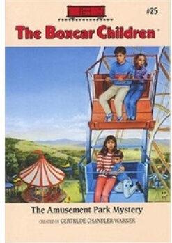 The Boxcar Children #25: The Amusement Park Mystery