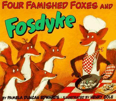 Four Famished Foxes and Fosdyke