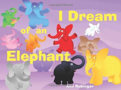 I Dream of an Elephant