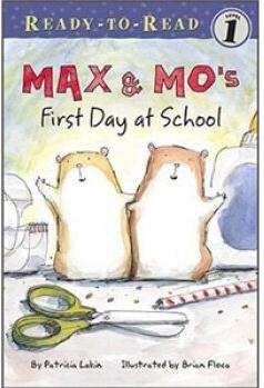 Max & Mo's First Day at School