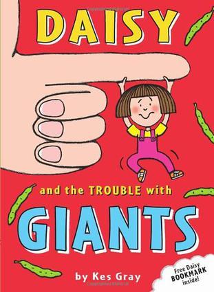 Daisy and the Trouble with Giants