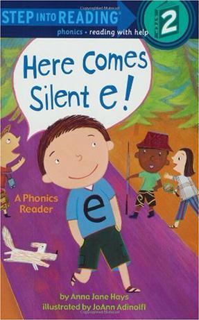 Here Comes Silent E!